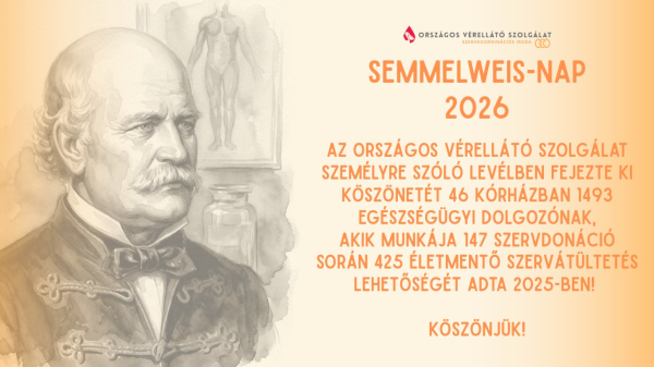 Az Országos Vérellátó Szolgálat Transzplantációs Igazgatósága személyre szóló köszönőlevélben fejezte ki elismerését