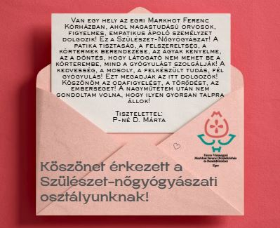 Köszönet a Szülészet-Nőgyógyászati osztálynak!