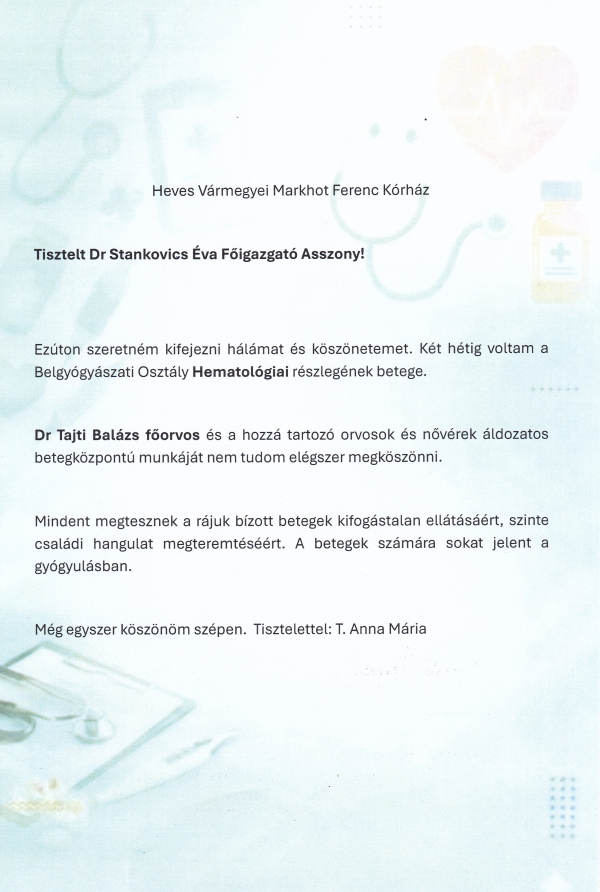 Köszönet a Belgyógyászati Osztály Hematológiai részlegének