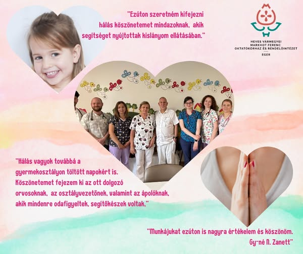 Köszönet a Csecsemő, Gyermekgyógyászati és Neonatológiai osztálynak
