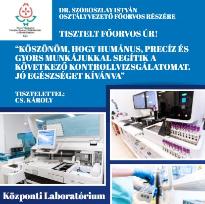Köszönet a Központi Laboratórium munkatársainak!