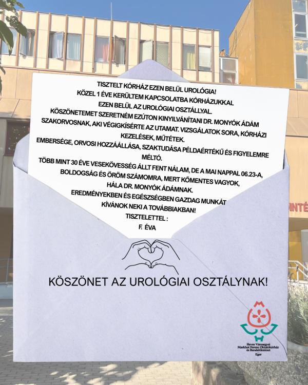 Köszönet az Urológiai osztálynak!